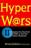 Hyperwars: 11 Strategies for Survival and Profit in the Era of Online Business 0684855658 Book Cover