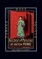 Carnet ligné : Alcool de menthe du Docteur Pierre 2011171458 Book Cover