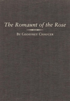 The Romaunt Of The Rose 1016728999 Book Cover