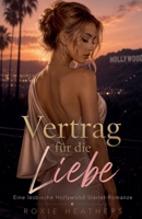 Vertrag für die Liebe (German Edition) B0H6KWY77X Book Cover