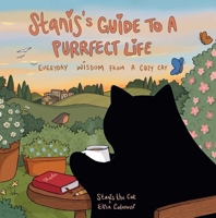 Stanis's Guide to a Purrfect Life B0GPNBV1MM Book Cover