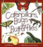 Caterpillars, Bugs and Butterflies (Take Along Guide) 1559716746 Book Cover