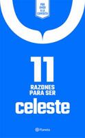 11 Razones Para Ser Celeste 6070746589 Book Cover