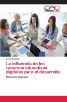 La influencia de los recursos educativos digitales para el desarrollo 6202144750 Book Cover