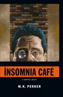 Insomnia Cafe 1595823573 Book Cover