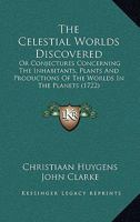 Celestial Worlds Discovered (Cass Library of Science Classics) 1170827187 Book Cover