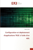 Configuration et déploiement d'applications TR2E à l'aide d'un ADL 6203442739 Book Cover