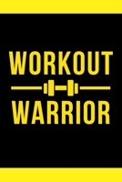 Workout Warrior: A Fitness & Gym Training Journal Logbook to Track Your Goal, Workout, Exercise, Weight Loss, Bodybuilding and Help You Live Your Healthiest Life 1694888207 Book Cover