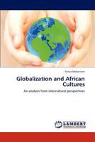 Globalization and African Cultures 3845428880 Book Cover