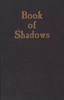 Book of Shadows: Small 0919345565 Book Cover