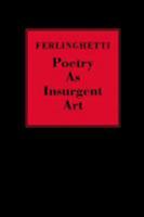 Poetry As Insurgent Art 0811217191 Book Cover
