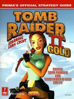 Tomb Raider II Gold: Prima's Official Strategy Guide 0761522719 Book Cover