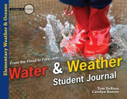 Water & Weather Student Journal 0890516111 Book Cover