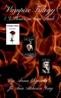 'Vampire Trilogy' B0BWCSYF9Q Book Cover