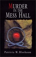 Murder in the Mess Hall 1401002242 Book Cover
