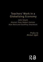 Teacher's Work in a Globalizing Economy 0750709618 Book Cover