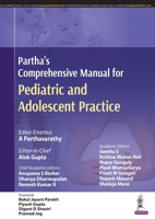 Partha's Comprehensive Manual for Pediatric and Adolescent Practice 9389776031 Book Cover