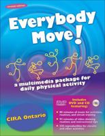 Everybody Move!: A Multimedia Package for Daily Physical Activity [With CD (Audio) and DVD ROM] 073608231X Book Cover