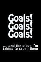 Goals! Goals! Goals! 1726291723 Book Cover