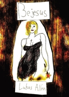 Bejesus 1735707880 Book Cover