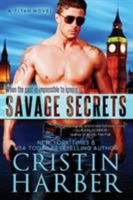 Savage Secrets 0989776093 Book Cover