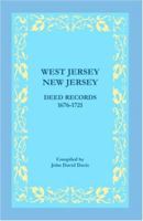 West Jersey, New Jersey Deed Records, 1676-1721 0788435531 Book Cover