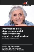 Prevalenza della depressione e del deterioramento cognitivo negli anziani 6205241676 Book Cover