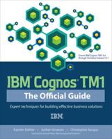 IBM Cognos Tm1 the Official Guide 0071765697 Book Cover