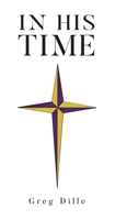 In His Time B0GT685PM2 Book Cover
