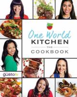 One World Kitchen: The Cookbook 1771511419 Book Cover