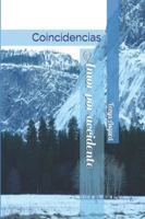 Amor por accidente: Coincidencias B0FZ8K35WC Book Cover