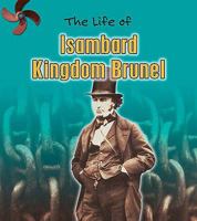 The Life of Isambard Kingdom Brunel 0431181101 Book Cover