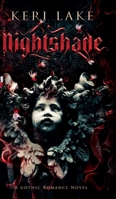 Nightshade: A Dark Paranormal Gothic Romance 0578316005 Book Cover