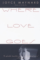 Where Love Goes 0679771026 Book Cover