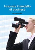 Innovare il modello di business 1326760688 Book Cover