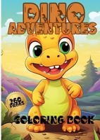 Dino Adventures Coloring Book: Fun and Friendly Dinosaurs for Kids to Color and Explore! (Danish Edition) 3384420640 Book Cover