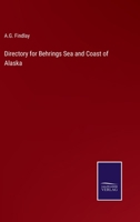 Directory for Behrings Sea and Coast of Alaska 3375020244 Book Cover