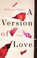 A Version of Love: A Novel 0393342506 Book Cover