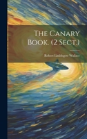 The Canary Book. 102235938X Book Cover