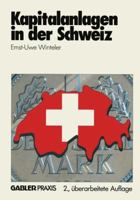 Kapitalanlagen in Der Schweiz 3409296514 Book Cover