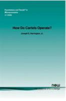 How Do Cartels Operate? 1933019409 Book Cover