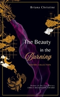 The Beauty in the Burning 9369539387 Book Cover