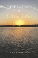 Revelations of Little John (1) 1667842293 Book Cover
