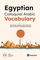 Egyptian Colloquial Arabic Vocabulary 0985816082 Book Cover