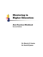 Mentoring in Higher Education: Best Practices Workbook 1611700590 Book Cover