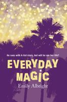 Everyday Magic 1440598738 Book Cover