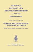 Normale und Pathologische Physiologie der Haut III / Normal and Pathologic Physiology of the Skin III 3642674364 Book Cover