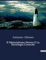 Il Materialismo Storico E La Sociologia Generale B0CG41SWQC Book Cover