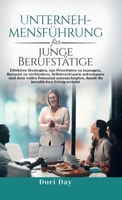 Unternehmensführung für junge Berufstätige (German Edition) B0GTRZSG9S Book Cover