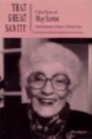 That Great Sanity: Critical Essays on May Sarton 0472102591 Book Cover